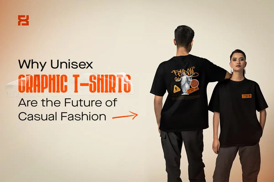 Why Unisex Graphic T-Shirts Are the Future of Casual Fashion - FashFellow